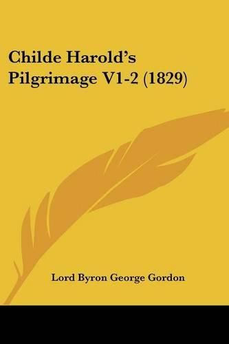 Childe Harold's Pilgrimage V1-2 (1829)