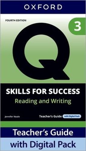 Cover image for Q: Skills for Success Fourth Edition Level 3 Reading and Writing Teacher's Guide with Digital Pack