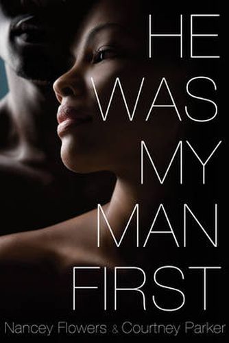 Cover image for He Was My Man First