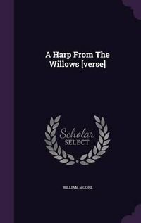 Cover image for A Harp from the Willows [Verse]