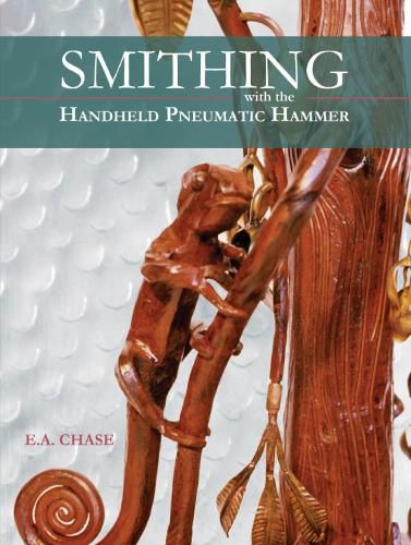 Cover image for Smithing with the Handheld Pneumatic Hammer