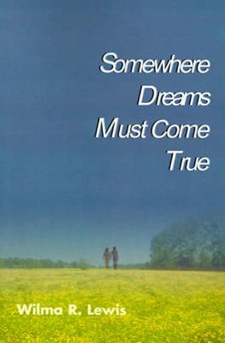 Cover image for Somewhere Dreams Must Come True