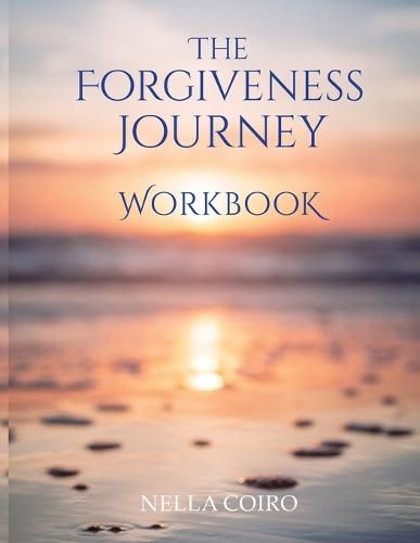 Cover image for The Forgiveness Journey Workbook