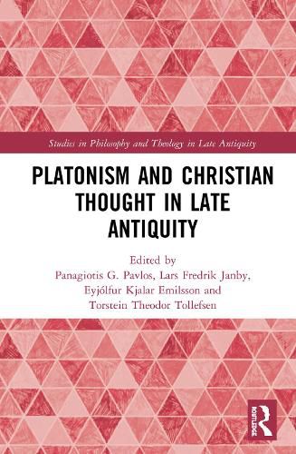 Cover image for Platonism and Christian Thought in Late Antiquity