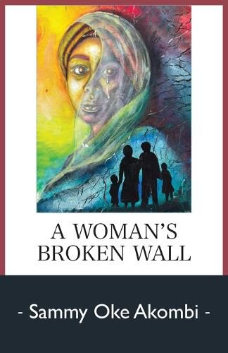 Cover image for A Woman's Broken Wall