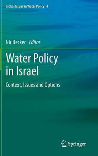 Cover image for Water Policy in Israel: Context, Issues and Options