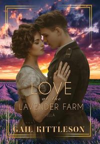 Cover image for Love at the Lavender Farm