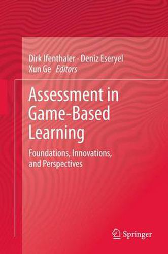 Cover image for Assessment in Game-Based Learning: Foundations, Innovations, and Perspectives