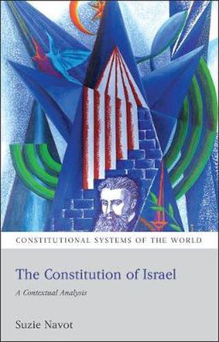 Cover image for The Constitution of Israel: A Contextual Analysis