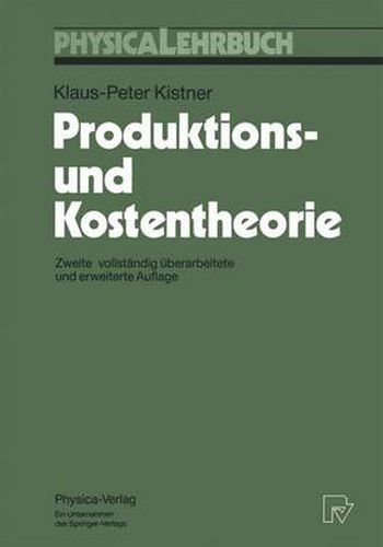 Produktions-Und Kostentheorie