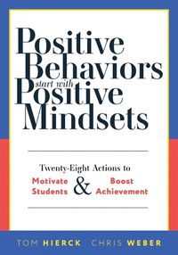 Cover image for Positive Behaviors Start with Positive Mindsets