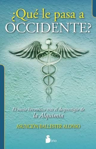 Cover image for Que Le Pasa a Occidente?