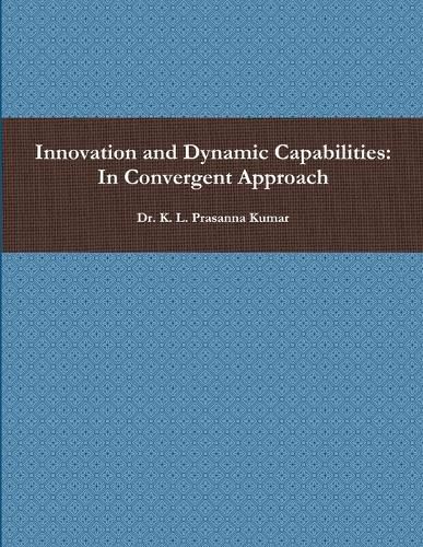 Innovation and Dynamic Capabilities