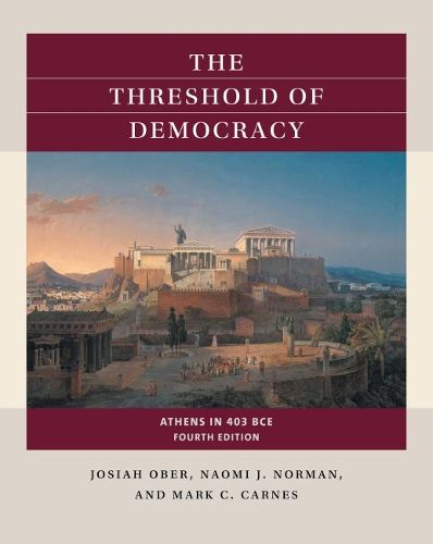 Cover image for The Threshold of Democracy: Athens in 403 B.C.E.