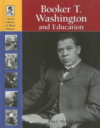 Cover image for Booker T. Washington and Education