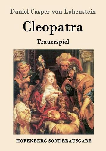 Cleopatra: Trauerspiel