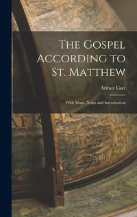 Cover image for The Gospel According to St. Matthew