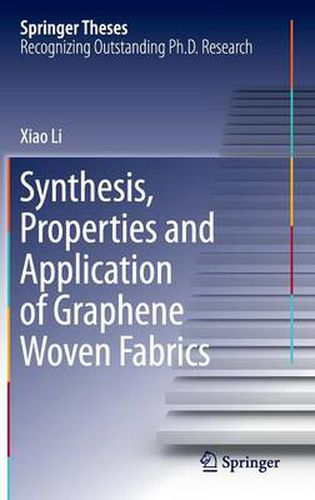 Cover image for Synthesis, Properties and Application of Graphene Woven Fabrics