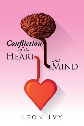 Cover image for Confliction of the Heart and Mind