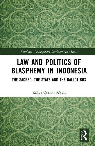 Cover image for Law and Politics of Blasphemy in Indonesia