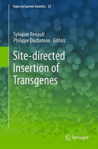 Site-directed insertion of transgenes