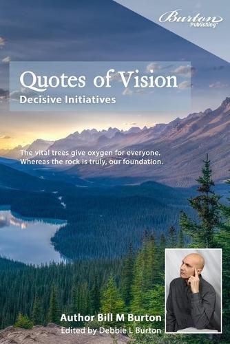 Cover image for Quotes of Vision: Decisive Initiatives