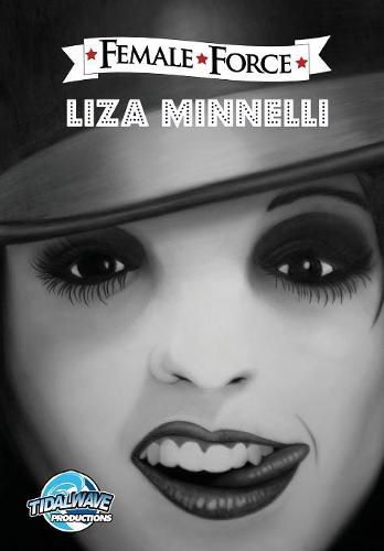 Cover image for Female Force: Liza Minnelli