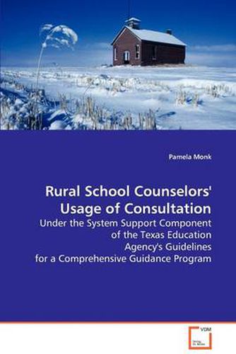 Cover image for Rural School Counselors' Usage of Consultation