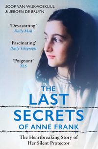 Cover image for The Last Secrets of Anne Frank