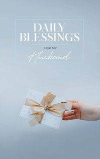 Cover image for Daily Blessings for My Husband