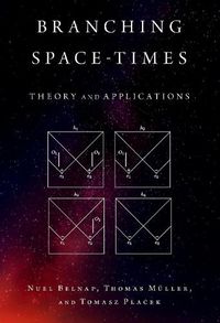 Cover image for Branching Space-Times: Theory and Applications