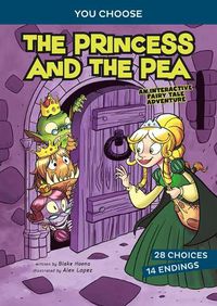 Cover image for The Princess and the Pea: An Interactive Fairy Tale Adventure