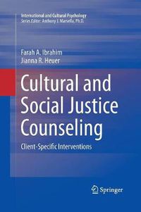 Cover image for Cultural and Social Justice Counseling: Client-Specific Interventions