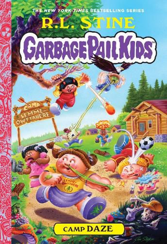 Cover image for Camp Daze (Garbage Pail Kids Book 3)