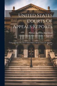 Cover image for United States Courts Of Appeals Reports