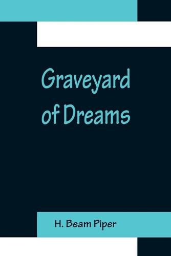 Cover image for Graveyard of Dreams