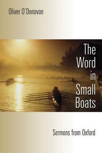 Cover image for Word in Small Boats: Sermons from Oxford