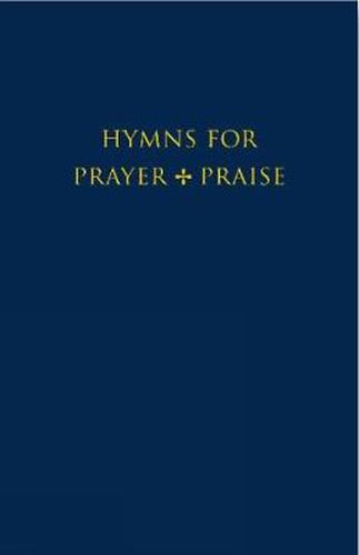 Cover image for Hymns for Prayer and Praise