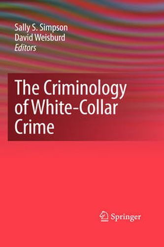 Cover image for The Criminology of White-Collar Crime