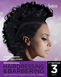 Cover image for Professional Hairdressing & Barbering: The Official Guide to Level 3
