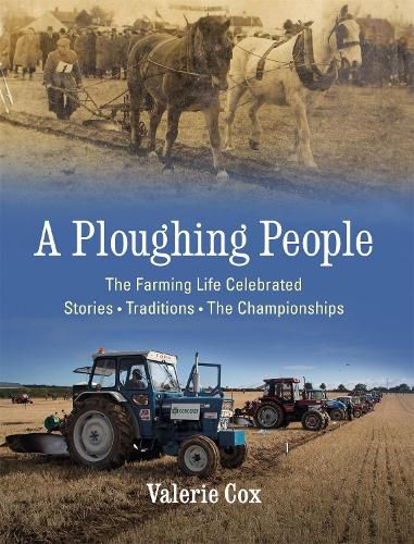 Cover image for A Ploughing People: The Farming Life Celebrated - Stories, Traditions, The Championships