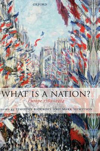 Cover image for What Is a Nation?: Europe 1789-1914