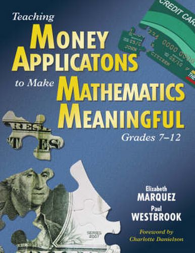 Cover image for Teaching Money Applications to Make Mathematics Meaningful, Grades 7-12