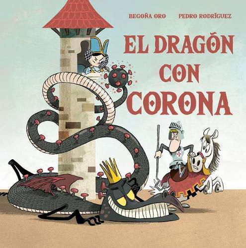 El dragon con corona / The Dragon with a Crown