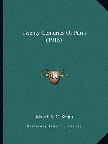 Twenty Centuries of Paris (1913)