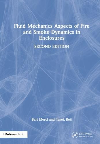 Cover image for Fluid Mechanics Aspects of Fire and Smoke Dynamics in Enclosures