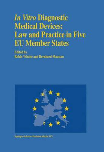 Cover image for In vitro Diagnostic Medical Devices: Law and Practice in Five EU Member States