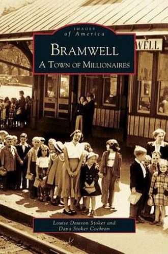 Cover image for Bramwell: A Town of Millionaires