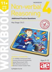 Cover image for 11+ Non-verbal Reasoning Year 5-7 Workbook 4: Additional Practice Questions