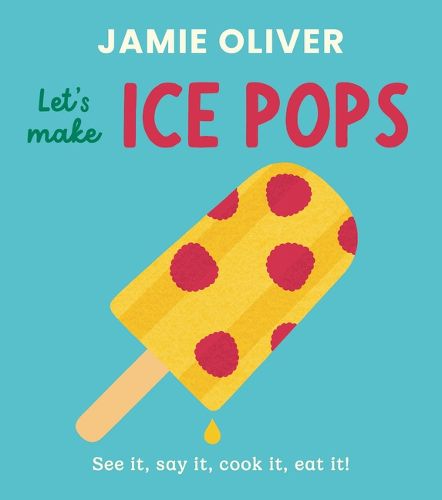 Cover image for Let's Make Ice Pops